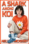A Shark Among Koi cover